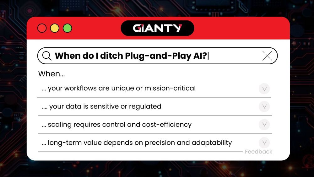 When Do I Ditch Plug-And-Play AI?